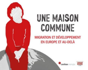 Une maison commune - Migration et développement en Europe et au-delà