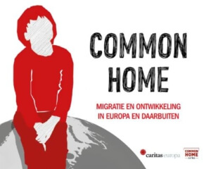 Common Home - migratie en ontwikkeling in Europa en daarbuiten