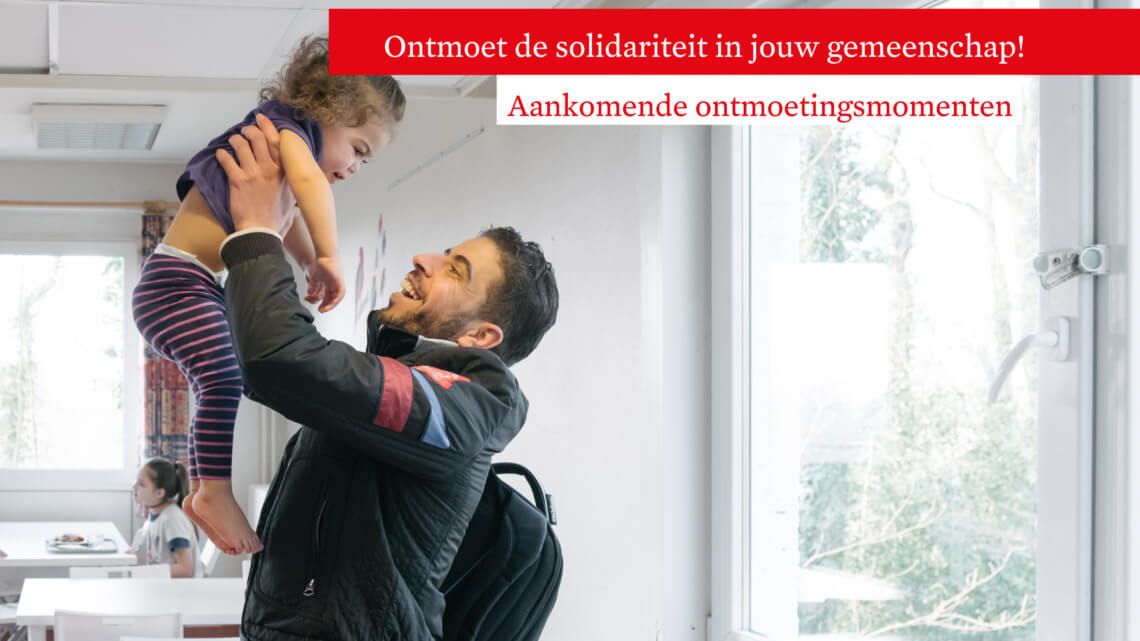 Caritas International België Ontmoet de solidariteit in jouw gemeenschap!