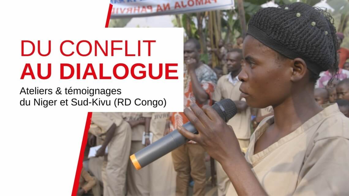 Caritas International Belgique Du conflit au dialogue : ateliers et témoignages du Niger et Sud-Kivu (RD Congo)