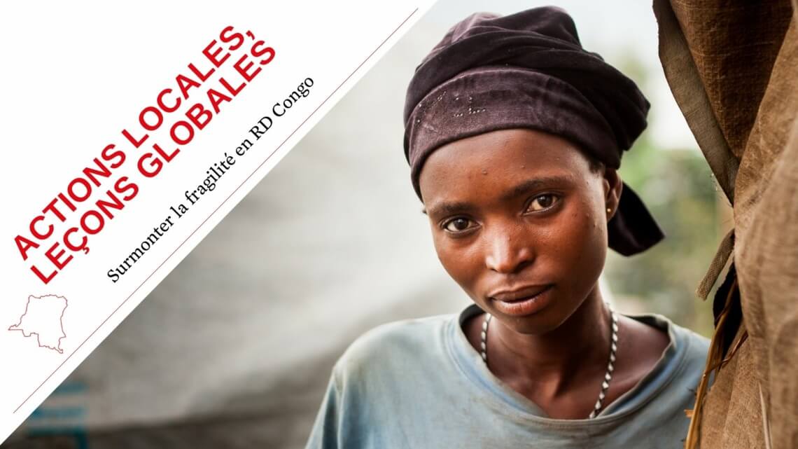 Caritas International Belgique Actions locales, leçons globales : Surmonter la fragilité en RD Congo