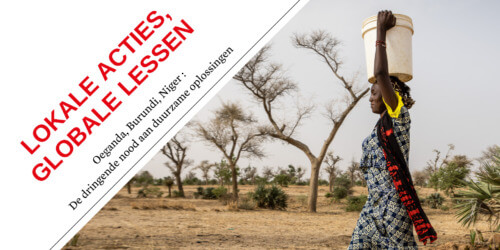 Caritas International België Lokale acties, globale lessen – Oeganda, Burundi, Niger: De dringende nood aan duurzame oplossingen